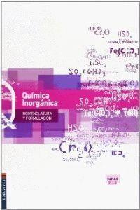 QUÍMICA INORGÁNICA (NOMENCLATURA Y FORMULACIÓN)