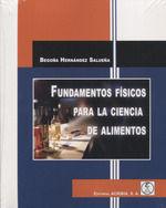 FUNDAMENTOS FISICOS PARA LA CIENCIA DE LOS ALIMENTOS