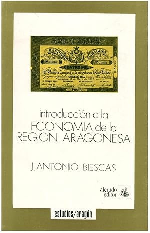 INTRODUCCION A LA ECONOMIA DE LA REGION ARAGONESA