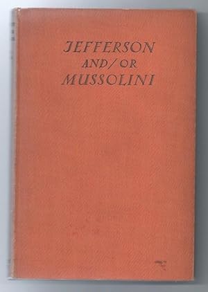 Jefferson and/or Mussolini