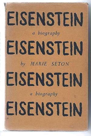 Eisenstein: A Biography