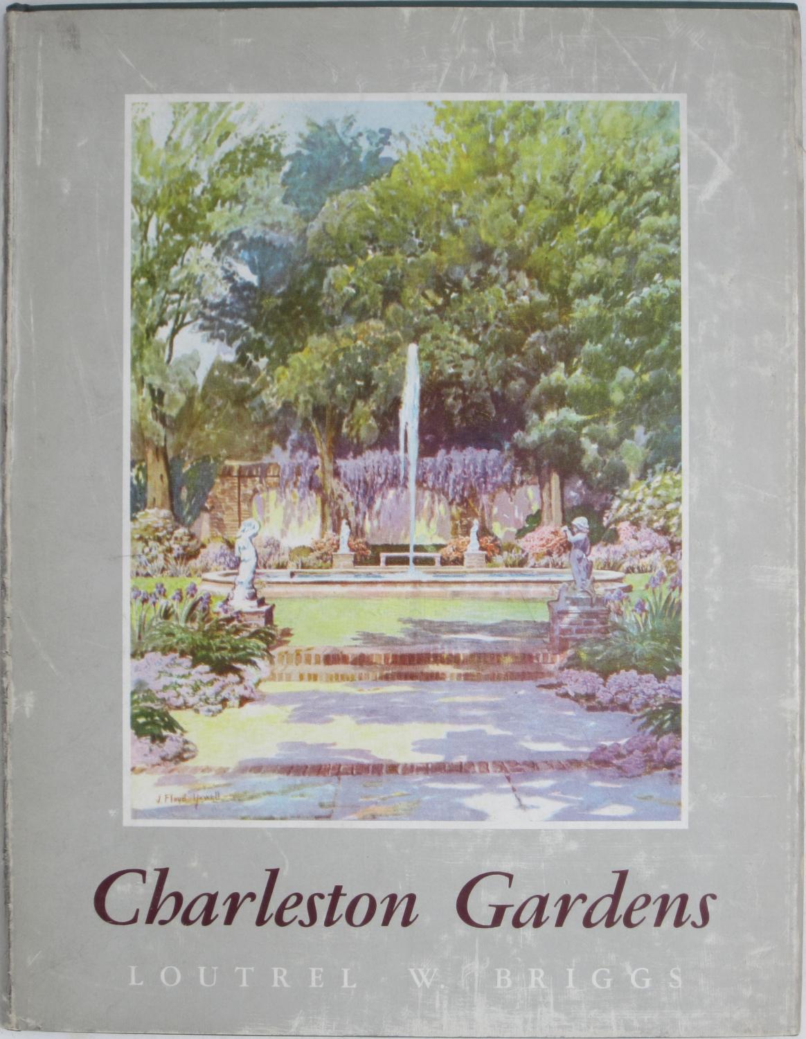 Charleston Gardens By Briggs Loutrel W University Of South
