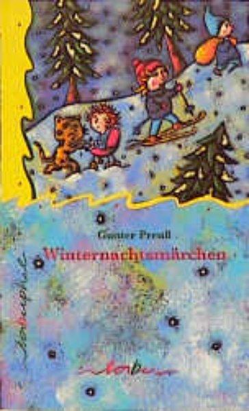 Winternachtsmärchen - Preuß, Gunter