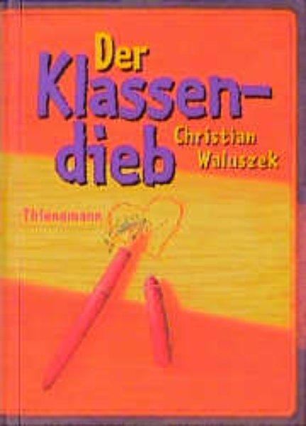 Der Klassendieb