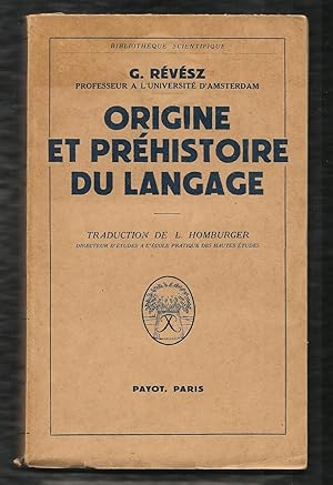 Origine et préhistoire du langage.