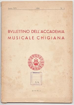 Bullettino Dell'accademia Musicale Chigiana Anno Xiv 1961 N. 1 Siena -L3882