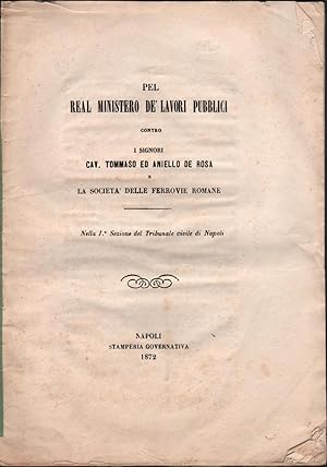 Ferrovie-Napoli-Caianiello-Ceprano-Causa De Rosa Contro Ferrovie-1872 -L1926