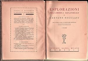 Viaggi-G. Osculti-Esplorazioni Nell'america Equatoriale Alpes 1929-2 Tomi