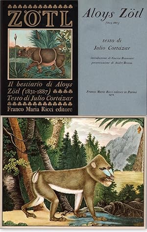 Zotl Il Bestiario Di Aloys Zotl Testo Julio Cortazar 1972 73 Illustrazioni