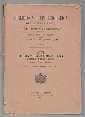Biblioteca Bio-Bibliografica Della Terra Santa-Atti Del P. Lorenza Cozza-L2018