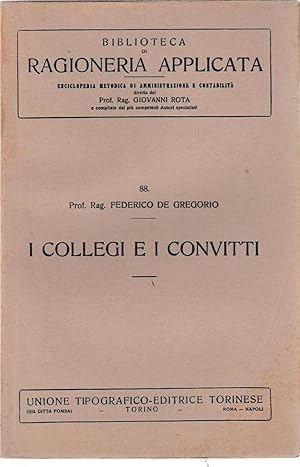 Biblioteca Di Ragioneria Applicata F. De Gregorio I Collegi E I Convitti 1923