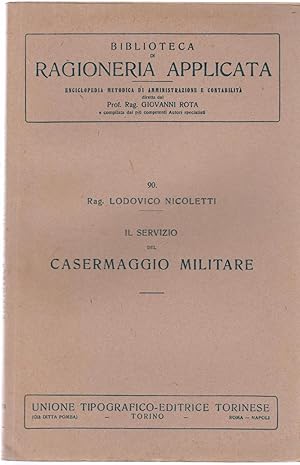 Biblioteca Di Ragioneria Applicata L. Nicoletti Il Servizio Del Casermaggio 1923