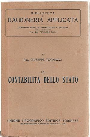 Biblioteca Di Ragioneria Applicata G. Tognacci La Contabilita' Dello Stato 1930