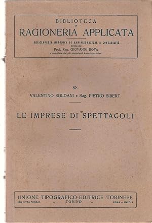 Biblioteca Di Ragioneria Applicata Soldani Sibert Le Imprese Di Spettacoli 1923