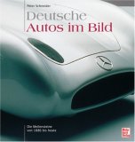Deutsche Autos im Bild: Die Meilensteine von 1886 bis heute