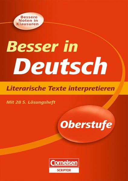 Besser in Deutsch - Oberstufe Literarische Texte interpretieren - Brand, Thomas