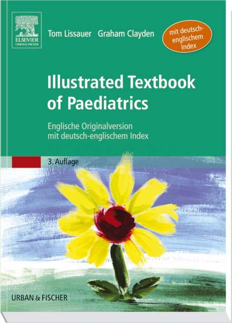illustrated textbook of paediatrics by tom lissauer and graham clayden