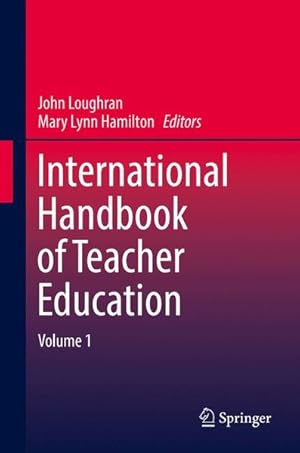 International Handbook of Teacher Education - Volume 1