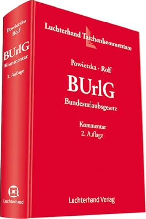 Bundesurlaubsgesetz (BUrlG) - Kommentar