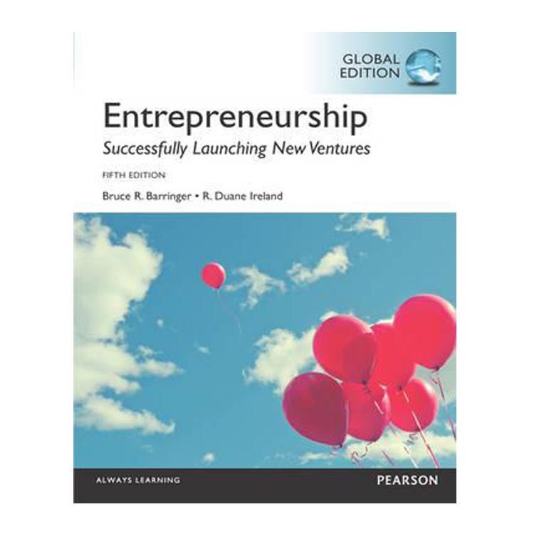 entrepreneurship successfully launching new ventures 5th edition new by bruce r barringer entrepreneurship successfully launching new ventures 5th edition new by bruce r barringer