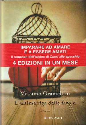 L'Ultima Riga delle Favole - Massimo Gramellini