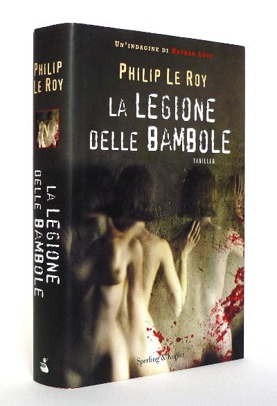 La Legione delle Bambole - Philip Le Roy