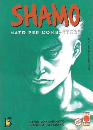 Shamo - Nato per Combattere 15