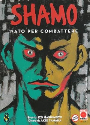 Shamo - Nato per Combattere 8