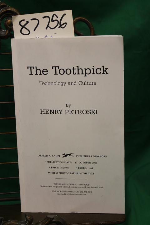 The Toothpick: Technology and Culture