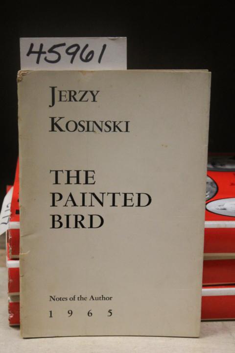 an analysis of the novel the painted bird by jerzy kosinski The painted bird - ebook written by jerzy kosinski read this book using google play books app on your pc, android, ios devices download for offline reading, highlight, bookmark or take notes while you read the painted bird. an analysis of the novel the painted bird by jerzy kosinski The painted bird - ebook written by jerzy kosinski read this book using google play books app on your pc, android, ios devices download for offline reading, highlight, bookmark or take notes while you read the painted bird.