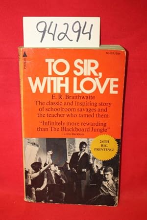To Sir, With Love by E.R. Braithwaite To Sir, With Love by E.R. Braithwaite