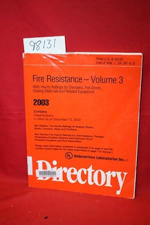 Fire Resistance Directory Volume 3 2003 by Underwriters