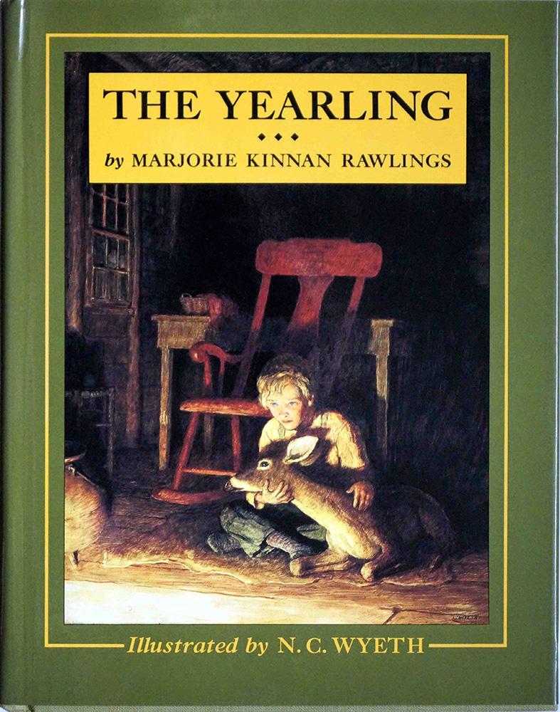 The Yearling de Marjorie Kinnan Rawlings; illustrated by N. C. ...