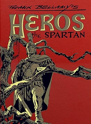 Frank Bellamy's Heros the Spartan The Complete Adventures (Leatherbound) (Limited Edition)