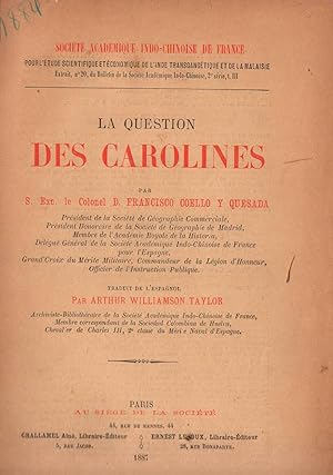 La Question des Carolines : traduit de l'Espagnol par Arthur Williamson Taylor.