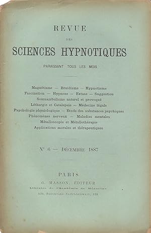 Revue des Sciences Hypnotiques, n°6, Décembre 1887