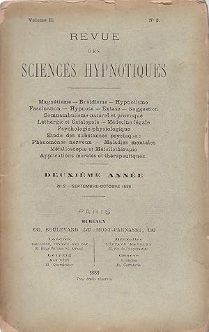 Revue des Sciences Hypnotiques, 2e Année, n°2, Septembre-Octobre 1888