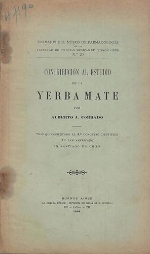 Contribución al estudio de la Yerba Maté