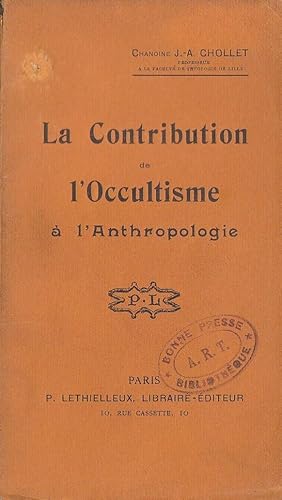 La Contribution de l'occultisme à l'anthropologie