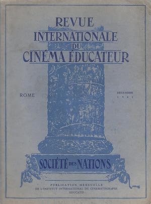 Revue Internationale du cinéma éducateur N°12. IIIe Année, Décembre 1931