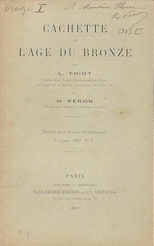 Cachette de l'âge du bronze COPY SIGNED