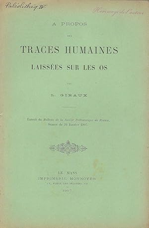 A propos des traces humaines laissées sur les os