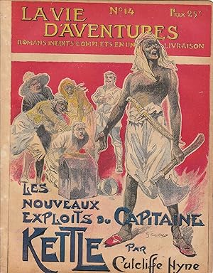 La Vie d'aventures n°14 : Les Nouveaux Exploits du Capitaine Kettle