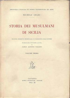 Storia dei Musulmani di Sicilia. Volume Primo