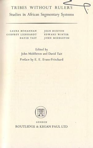 Tribes without Rulers: Studies in African Segmentary Systems