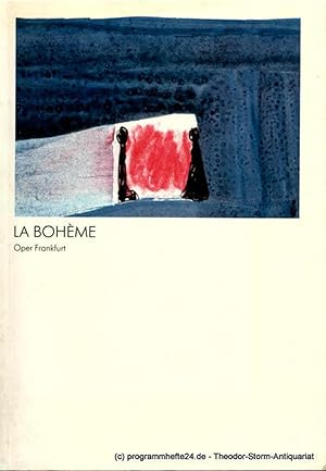 Programmheft Giacomo Puccini : La Boheme. Premiere 16. Juni 1984. Spielzeit 1983 / 84
