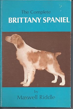 The Complete Brittany Spaniel