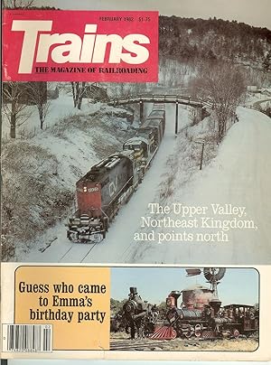 Trains - The Magazine Of Railroading February 1982