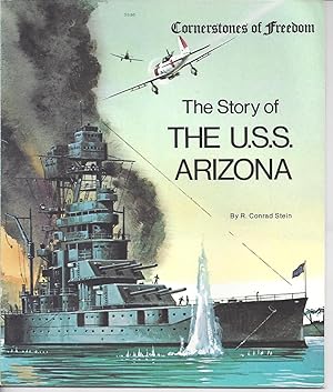 The Story of The U.S.S. Arizona