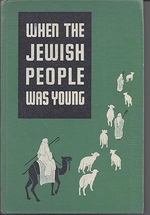 When The Jewish People Was Young